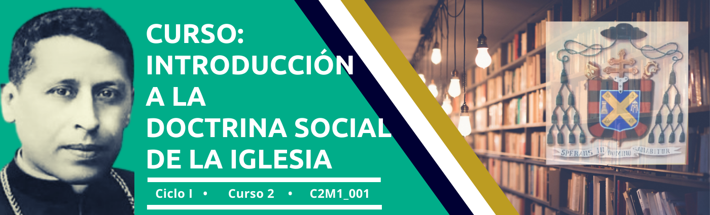 Curso: Introducción a la Doctrina Social de la Iglesia